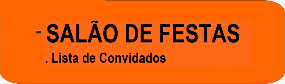 Salaõ de Festas - lista convidados.jpg
